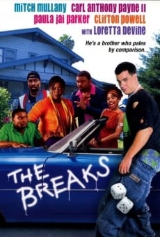 The Breaks on-line gratuito