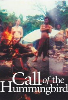 The Call of the Hummingbird streaming en ligne gratuit