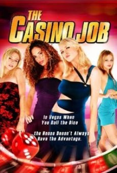 The Casino Job streaming en ligne gratuit