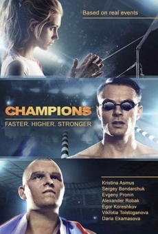 Ver película The Champions: Faster. Higher. Stronger