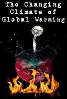 The Changing Climate of Global Warming en ligne gratuit