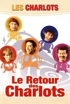 Le Retour des Charlots en ligne gratuit