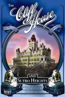 The Cliff House & Sutro Heights Online Free