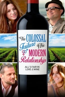 Ver película The Colossal Failure of the Modern Relationship