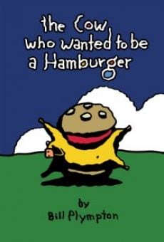 The Cow Who Wanted to be a Hamburger