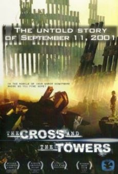 Ver película The Cross and the Towers