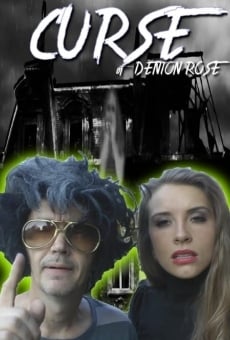 The Curse Of Denton Rose streaming en ligne gratuit