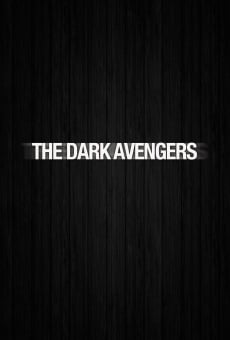 The Dark Avengers on-line gratuito