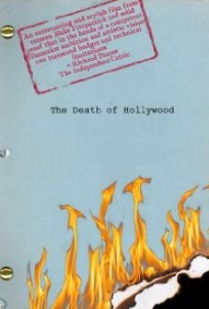 Película: The Death of Hollywood