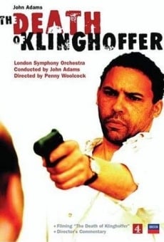 The Death of Klinghoffer on-line gratuito