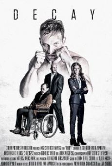The Decay streaming en ligne gratuit