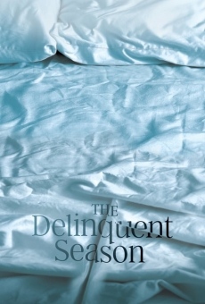 The Delinquent Season on-line gratuito