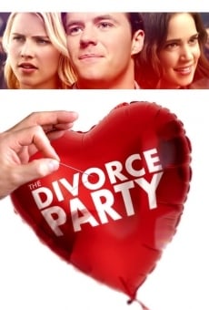 The Divorce Party stream online deutsch