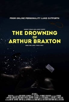 The Drowning of Arthur Braxton