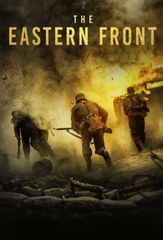 The Eastern Front streaming en ligne gratuit