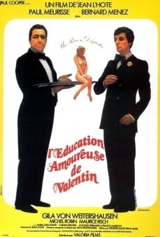 L'éducation amoureuse de Valentin on-line gratuito