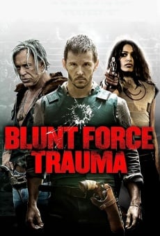 The Effects of Blunt Force Trauma stream online deutsch