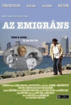Az emigráns - Minden másképp van online streaming