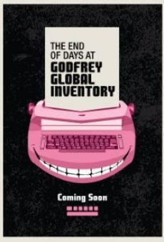 Watch The End of Days at Godfrey Global Inventory online stream