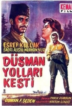 Düsman Yollari Kesti