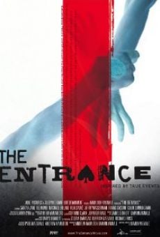 The Entrance en ligne gratuit