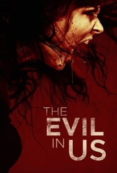 Película: The evil in us