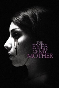 Ver película The Eyes of My Mother