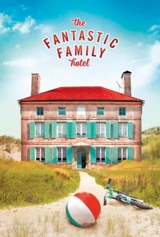 Ver película The Fantastic Family Hotel