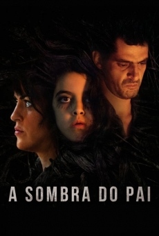 A Sombra do Pai on-line gratuito