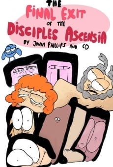 Watch The Final Exit of the Disciples of Ascensia online stream