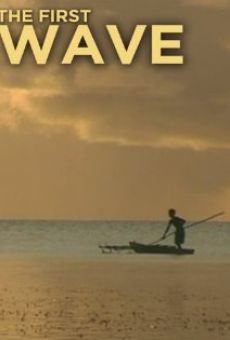 Watch The First Wave online stream