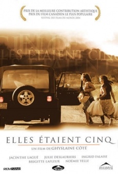 Elles étaient cinq (2004)