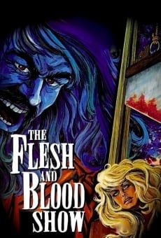 The Flesh and Blood Show online kostenlos