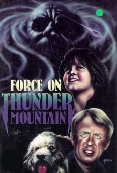 The Force on Thunder Mountain online free