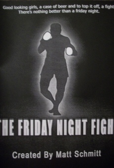 The Friday Night Fight online free