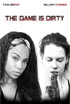 The Game Is Dirty online free