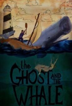 The Ghost and the Whale streaming en ligne gratuit