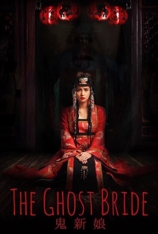 The Ghost Bride streaming en ligne gratuit