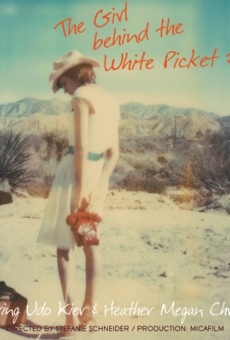 The Girl behind the White Picket Fence online kostenlos