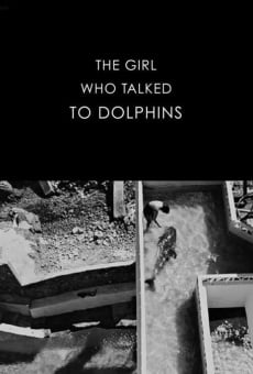 The Girl Who Talked to Dolphins