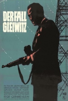Der Fall Gleiwitz en ligne gratuit