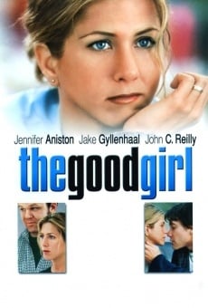 The Good Girl on-line gratuito