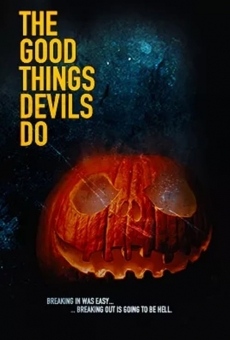 The Good Things Devils Do online kostenlos