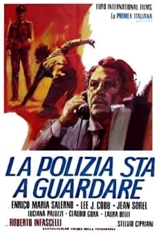 La polizia sta a guardare online streaming