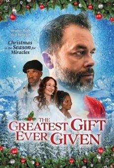 The Greatest Gift Ever Given online kostenlos