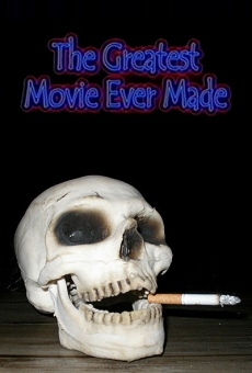 The Greatest Movie Ever Made on-line gratuito