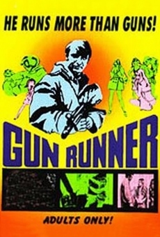 The Gun Runner streaming en ligne gratuit