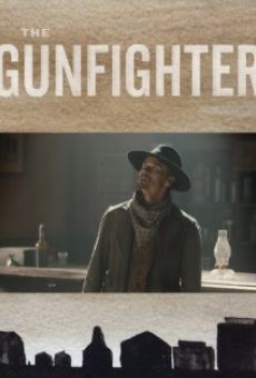 The Gunfighter en ligne gratuit