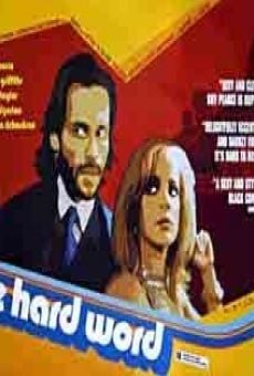 The Hard Word - L'ultimo colpo online streaming