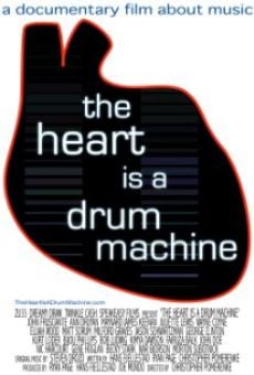 The Heart Is a Drum Machine online